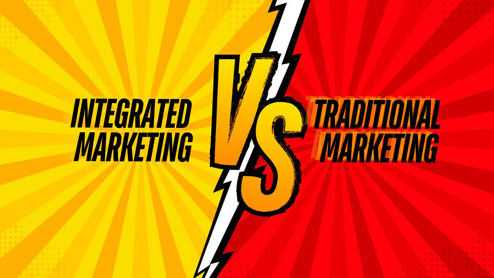 Integrated Marketing vs. Traditional Marketing banner